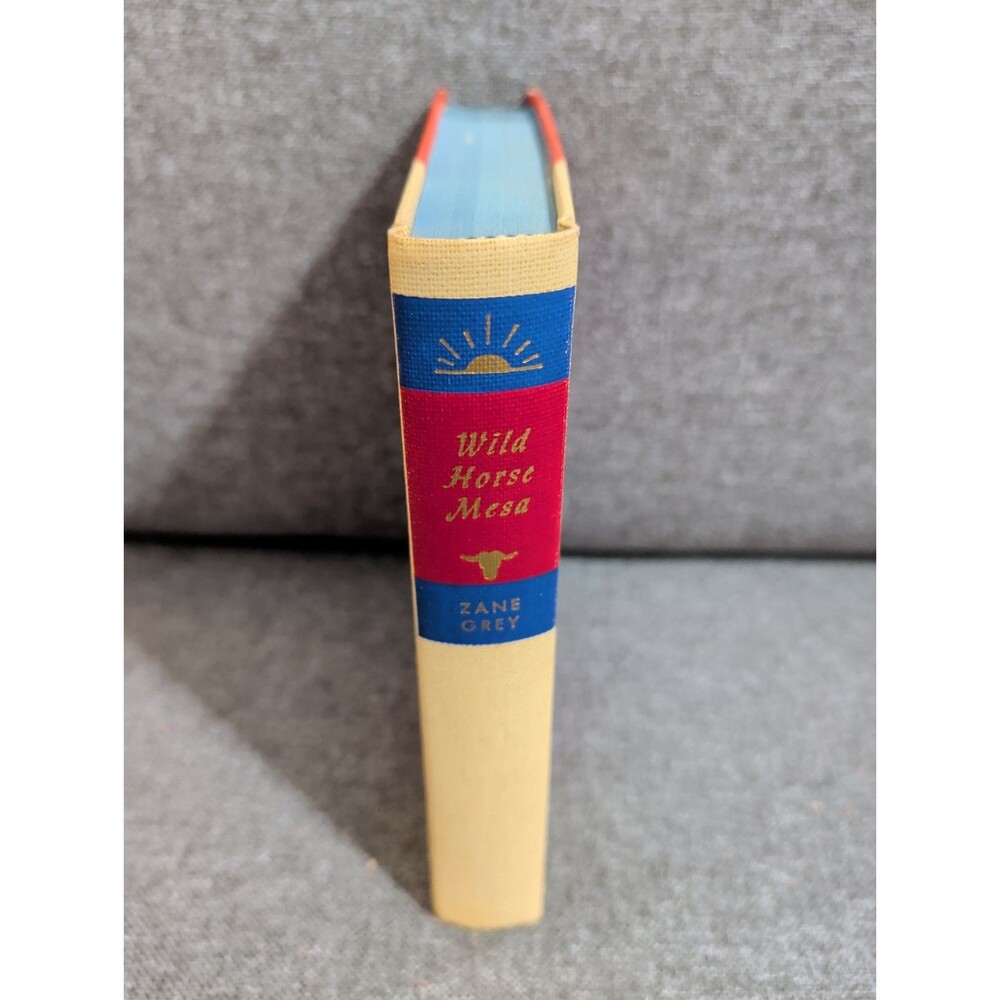 Wild Horse Mesa by Zane Grey Hardcover Vintage